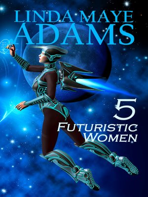 cover image of 5 Futuristic Women